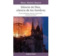 Silencio de Dios, silencio de los hombres
