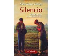 Silencio – Experiencia mística de la presencia de Dios – 249 (POPULAR) – Bac