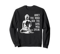 Silencio La Mente Y El Alma Hablará Cita De Buda Diciendo Sudadera