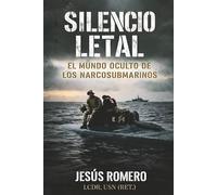 Silencio Letal: El Mundo Oculto de los Narcosubmarinos