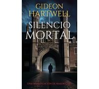 Silencio Mortal: Un thriller criminal retorcido: 2 (Las investigaciones de Mason Cole)