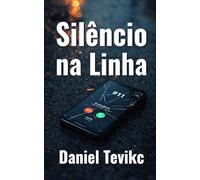 Silêncio na Linha