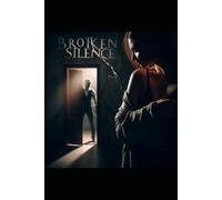 Silencio roto: Otra historia de violencia de género