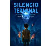 SILENCIO TERMINAL: El mundo no colapsó por la tecnología… colapsó por nuestra indiferencia