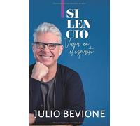 Silencio, vivir en el espíritu: Volume 4 (En La Zona)