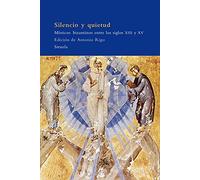 Silencio y quietud: Místicos bizantinos entre los siglos XIII y XV: 53 (El Árbol del Paraíso)