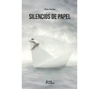 Silencios De Papel