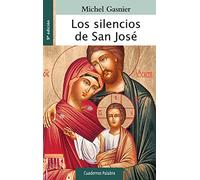 Silencios De San Jose: 67 (Cuadernos Palabra)