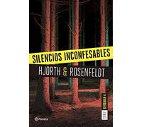 Silencios inconfesables (Serie Bergman 4): Un nuevo caso para el psicólogo criminal más famoso de Suecia (Planeta Internacional)