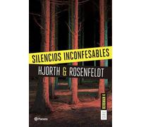 Silencios inconfesables (Serie Bergman 4): Un nuevo caso para el psicólogo criminal más famoso de Suecia (Planeta Internacional)