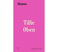 Silencios. Una de doce | Tillie Lerner Olsen, Blanca Gago