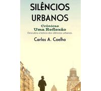 Silêncios Urbanos