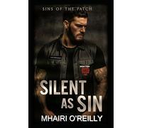 Silent as Sin: A Motorcycle Club Romance