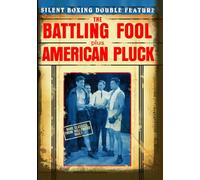 Silent Boxing Double Feature: American Pluck / The Battling Fool [USA] [DVD]