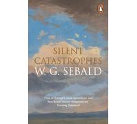 Catástrofes silenciosas – Ensayos sobre la literatura austríaca