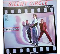 Silent Circle - Stop The Rain
