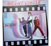 Silent Circle - Stop The Rain - Blow Up - INT 125.548