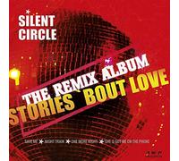 Silent Circle - Stories-the Remix Album [Vinilo]