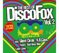 Silent Circle - The Best of Disco Fox Vol.2