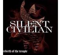 Silent Civilian - Rebirth of The Temple