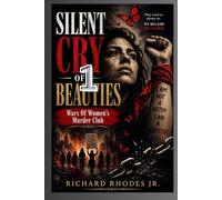 SILENT CRY OF BEAUTIES: Wars Of Women's Murder Club: 1 (Fictions books)