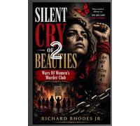 SILENT CRY OF BEAUTIES: Wars Of Women's Murder Club 2 (Fictions books)