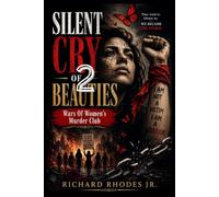 SILENT CRY OF BEAUTIES: Wars Of Women's Murder Club 2 (Fictions books)
