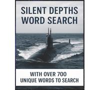 Silent Depths Word Search: Dive into the Hidden World of Submarines and Deep-Sea Discovery