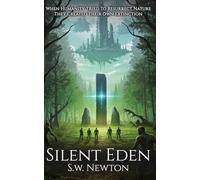 Silent Eden: 1 (Echoes Of Eden)