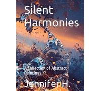Silent Harmonies: A Collection of Abstract Paintings