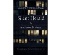 Silent Herald: Hermes (The Greek Trilogy)
