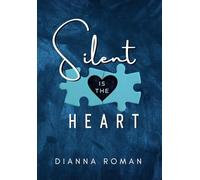 Silent Is The Heart