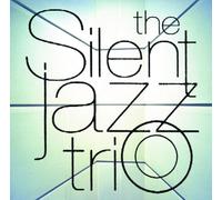 Silent Jazz Trio, the - Silent Jazz Trio [24bit] [Import]