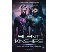 Silent Kinships: The Roots of Chaos