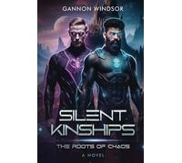 Silent Kinships: The Roots of Chaos