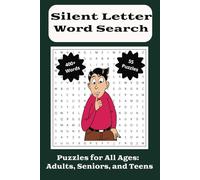 Silent Letter Word Search Puzzle Book: Word Searches with Easy to Read Print about Silent Letter Words, Ghost Letters, Consonant Clusters and More | ... Gift for Vacations, Holidays and Free Times