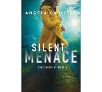 Silent Menace (The Secrets of Kincaid)
