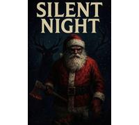 Silent Night: A Supernatural Horror
