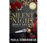 Silent Night, Holy Secret (Large Print): A Steamy, Snowed-In, Secret Baby, Holiday, Rockstar Romance (Large Print): 1 (The Hollow Reign)