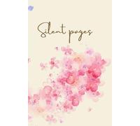 Silent Pages: Secret Memories