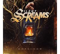 Silent Screams - Hope For Now