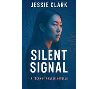 Silent Signal: 6 (The Silent Code)