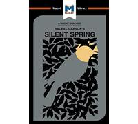 Silent Spring (The Macat Library) – Routledge