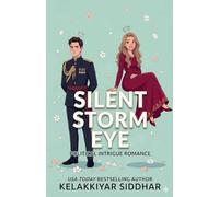 Silent Storm Eye: A Political Intrigue Romance