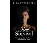 Silent Survival: Finding Myself in the Shadows of a Life I Didn't Choose