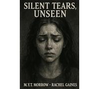 Silent Tears, Unseen