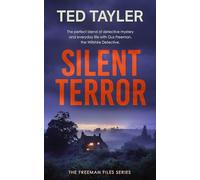 Silent Terror: A Cold Case Murder Mystery Series: 8 (The Freeman Files)