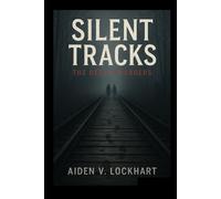 Silent Tracks: The Delphi Murders