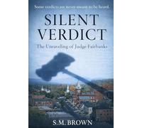 Silent Verdict: The Unraveling of Judge Fairbanks
