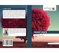 SILENT VOICE: Echo at Mid Night